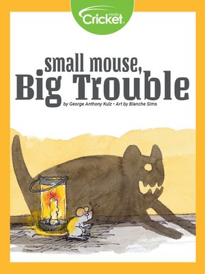 cover image of Small Mouse Big Trouble